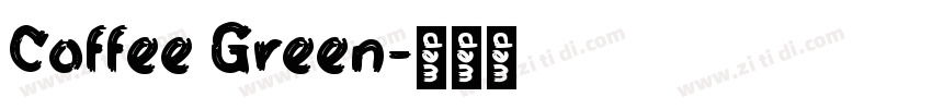 Coffee Green字体转换